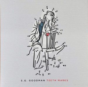 S.G. Goodman – Teeth Marks