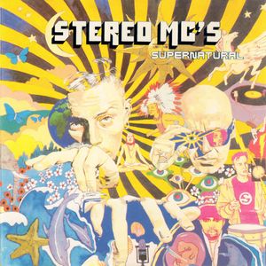 Supernatural by Stereo MC's
