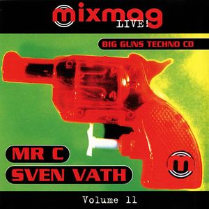 Mr. C / Sven Väth – Mixmag Live! Volume 11