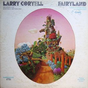 Fairyland by Larry Coryell