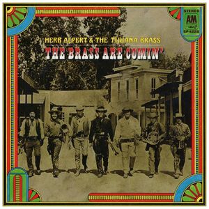 Herb Alpert & The Tijuana Brass – The Brass Are Comin'