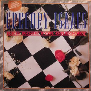 Gregory Isaacs – Red Rose For Gregory