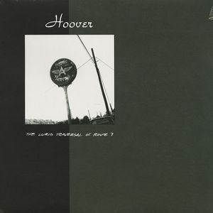 Hoover – The Lurid Traversal Of Route 7