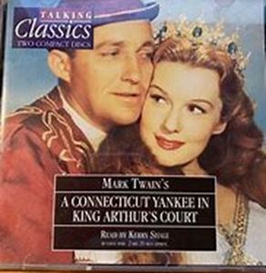 A Connecticut Yankee In King Arthur's Court by Mark Twain Read By Kerry Shale A Connecticut Yankee In King Arthur's Court by Mark Twain Read By Kerry Shale