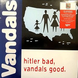Hitler Bad, Vandals Good. cover
