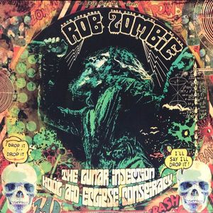 Rob Zombie – The Lunar Injection Kool Aid Eclipse Conspiracy