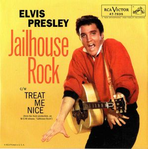 Elvis Presley – Jailhouse Rock / Treat Me Nice