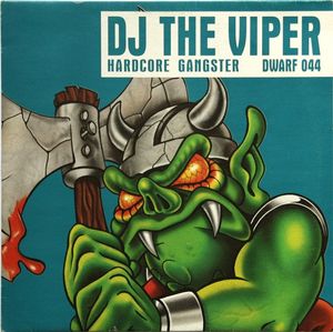 The Viper – Hardcore Gangster