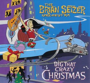 Dig That Crazy Christmas cover