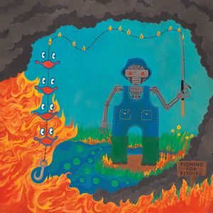 Fishing For Fishies by King Gizzard And The Lizard Wizard