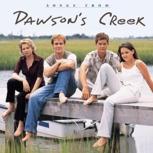 Various – Songs From Dawson's Creek