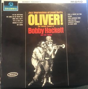 Jazz Impressions Of Lionel Bart's Oliver! by The Bobby Hackett Sextet