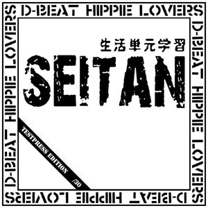Seitan – D Beat Hippie Lovers