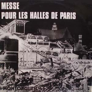 Messe Pour Les Halles De Paris by Jef Gilson Trio +  Montorgueil 46