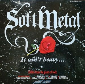 Soft Metal - It Ain't Heavy . . . by Various Soft Metal - It Ain't Heavy . . . by Various