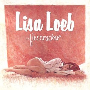 Lisa Loeb – Firecracker