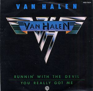 Van Halen – Runnin' With The Devil / You Really Got Me