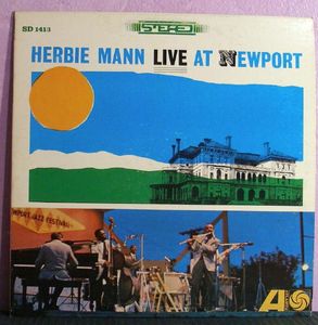 Herbie Mann – Live At Newport