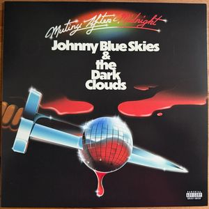 Mutiny After Midnight by Johnny Blue Skies