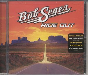 Bob Seger – Ride Out