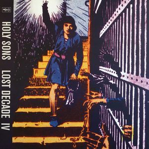 Holy Sons – Lost Decade IV