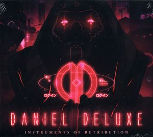 Instruments Of Retribution by Daniel Deluxe