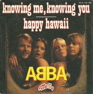ABBA – Knowing Me, Knowing You / Happy Hawaii