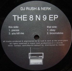 DJ Rush & Nerk – The 8 N 9 EP