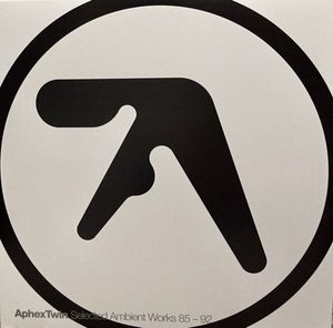 Selected Ambient Works 85-92 by Aphex Twin