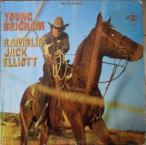 Ramblin' Jack Elliott – Young Brigham