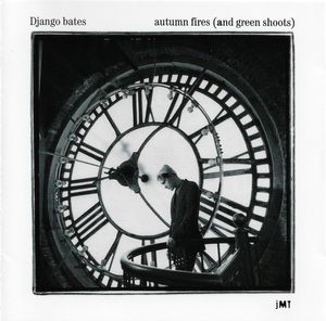 Autumn Fires (And Green Shoots) cover