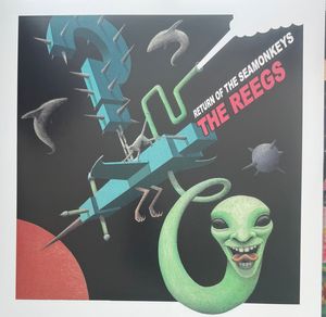 The Reegs – Return Of The Seamonkeys