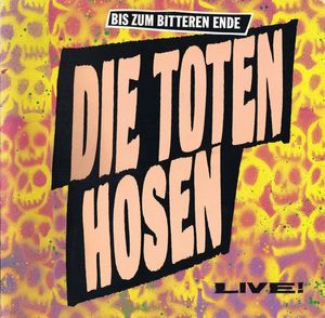 Bis Zum Bitteren Ende Live! cover