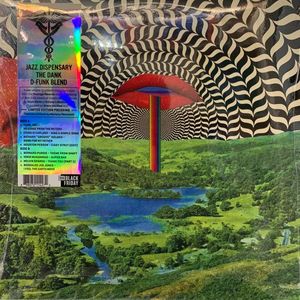Jazz Dispensary: The Dank D-Funk Blend by Various Jazz Dispensary: The Dank D-Funk Blend by Various