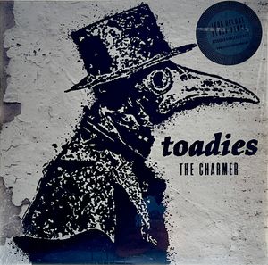 Toadies – The Charmer