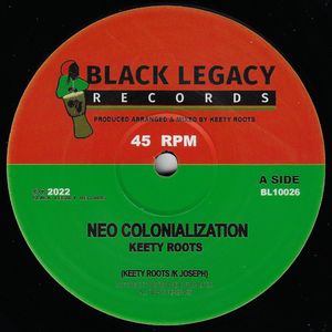 Neo Colonialization by Keety Roots Neo Colonialization by Keety Roots