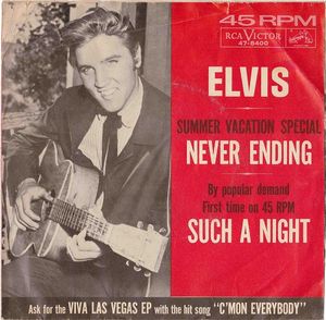 Elvis Presley – Such A Night / Never Ending