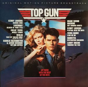 Top Gun (Original Motion Picture Soundtrack) by Various Artists Top Gun (Original Motion Picture Soundtrack) by Various Artists