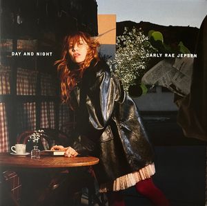 Carly Rae Jepsen – Day And Night
