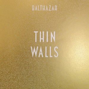 Thin Walls by Balthazar (6)