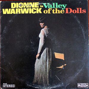 Dionne Warwick – Valley Of The Dolls