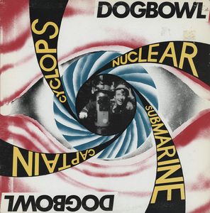 Dogbowl – Cyclops Nuclear Submarine Captain