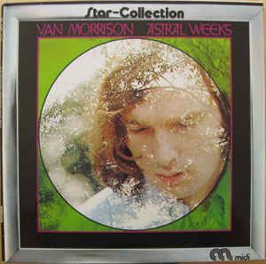 Van Morrison – Astral Weeks