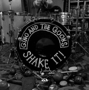 Shake It! by Gino And The Goons