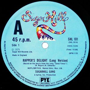 Sugarhill Gang – Rapper's Delight