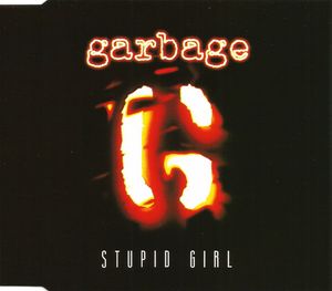 Stupid Girl cover