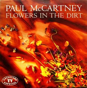 Flowers In The Dirt by Paul McCartney