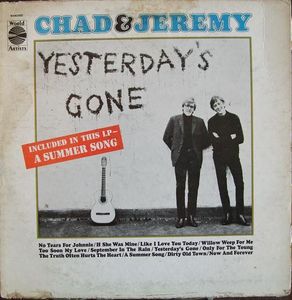 Yesterday's Gone by Chad & Jeremy