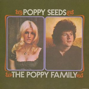 The Poppy Family – Poppy Seeds