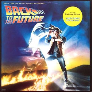 Back To The Future (Music From The Motion Picture Soundtrack) cover